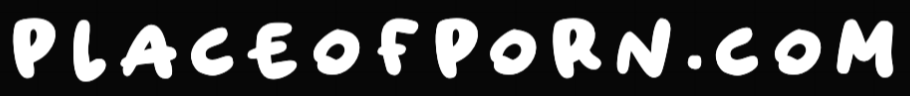 Place of Porn